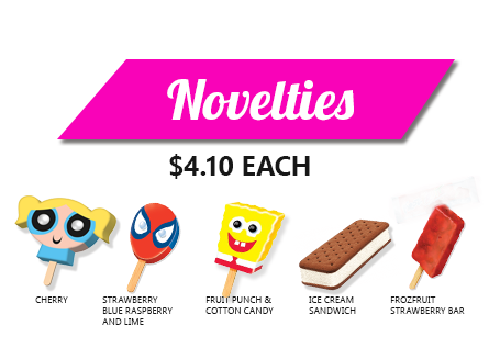 Novelties Images of the five types of novelty treats we offer.